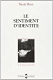 Seller image for Le Sentiment D'identit for sale by RECYCLIVRE