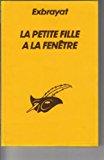 Seller image for La Petite Fille A La Fentre for sale by RECYCLIVRE
