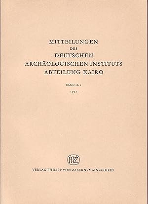 Mitteilungen des Deutschen Archäologischen Instituts - Abteilung Kairo Band 28,1. 1972