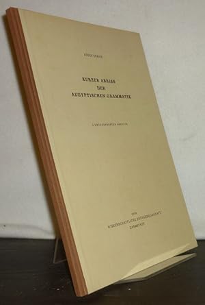 Bild des Verkufers fr Kurzer Abriss der aegyptischen Grammatik. [Von Adolf Erman]. zum Verkauf von Antiquariat Kretzer