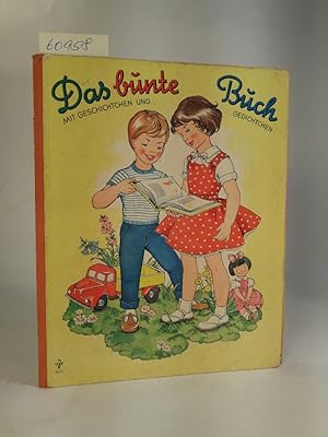 Seller image for Das bunte Buch. Geschichtchen und Gedichtchen. Gezeichnet für Dich von Felicitas Kuhn PV 80/ 2 for sale by ANTIQUARIAT Franke BRUDDENBOOKS