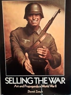 Imagen del vendedor de Selling the War: Art and Propaganda in World War II a la venta por Chapter 1