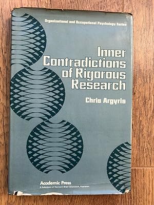 Seller image for INNER CONTRADICTIONS OF RIGOROUS RESEARCH for sale by Happyfish Books
