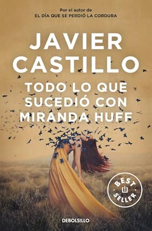 Imagen del vendedor de Todo lo que sucedi con Miranda Huff/ Everything That Happened to Miranda Huff -Language: spanish a la venta por GreatBookPrices