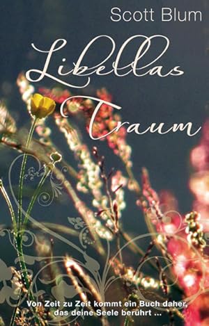 Image du vendeur pour Libellas Traum mis en vente par primatexxt Buchversand