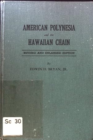 Imagen del vendedor de American Polynesia and the Hawaiian Chain; a la venta por books4less (Versandantiquariat Petra Gros GmbH & Co. KG)