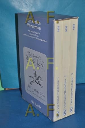 Imagen del vendedor de Des Knaben Wunderhorn : alte deutsche Lieder (3 Bnde im Schuber) gesammelt von L. Achim von Arnim und Clemens Brentano / dtv a la venta por Antiquarische Fundgrube e.U.