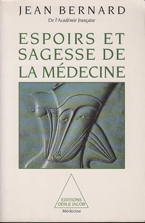 Seller image for Espoirs et sagesse de la mdecine for sale by PRISCA