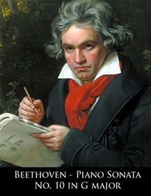 Bild des Verkufers fr Beethoven : Piano Sonata No. 10 in G Major zum Verkauf von GreatBookPrices