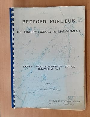 Bedford Purlieus Its History Ecology and Management Monks Wood Symposium No. 7