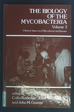 Bild des Verkufers fr The Biology of the Mycobacteria: Volume 3: Clinical Aspects of Mycobacterial Disease. zum Verkauf von books4less (Versandantiquariat Petra Gros GmbH & Co. KG)