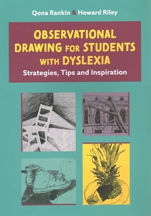 Bild des Verkufers fr Observational Drawing for Students With Dyslexia : Strategies, Tips and Inspiration zum Verkauf von GreatBookPricesUK