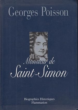 Seller image for Monsieur de Saint-Simon : edition revue et augmentee. for sale by PRISCA