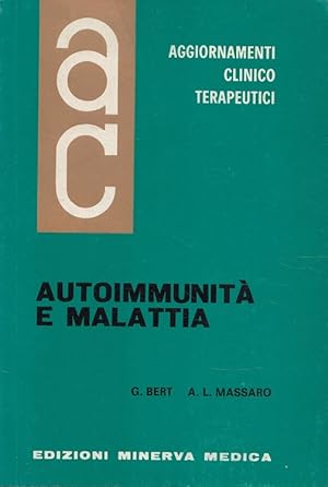 Imagen del vendedor de Autoimmunit e malattia (Italiano) Aggiornamenti clinico terapeutici a la venta por Versandantiquariat Nussbaum