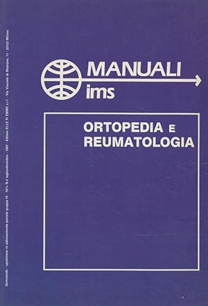 Immagine del venditore per Ortopedia e reumatologia - Manuali ims venduto da Versandantiquariat Nussbaum
