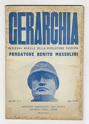 GERARCHIA. Rassegna mensile della rivoluzione fascista. fondatore: Benito Mussolini. Anno XXII. 1...