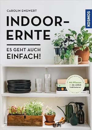 Immagine del venditore per Indoor-Ernte venduto da Rheinberg-Buch Andreas Meier eK