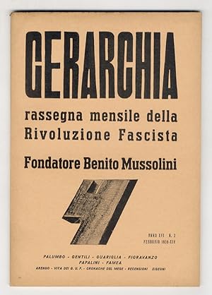 GERARCHIA. Rassegna mensile della rivoluzione fascista. fondatore: Benito Mussolini. Anno XVI. 19...