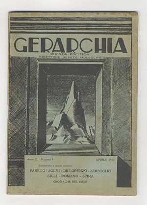 GERARCHIA. Rivista politica. Direttore: Benito Mussolini. Anno II. 1923; di quest'annata disponia...