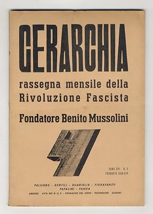 GERARCHIA. Rassegna mensile della rivoluzione fascista. Fondatore: Benito Mussolini. Anno XVI. 19...