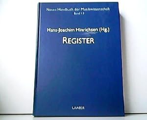 Seller image for Register. Aus der Reihe: Neues Handbuch der Musikwissenschaft Band 13. for sale by Antiquariat Kirchheim