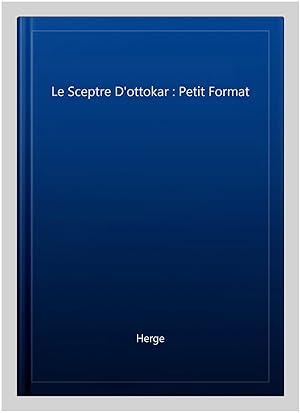 Bild des Verkufers fr Le Sceptre D'ottokar : Petit Format -Language: french zum Verkauf von GreatBookPrices