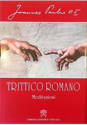 Trittico romano Meditazioni