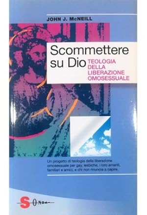 Immagine del venditore per Scommettere su Dio Teologia della liberazione omosessuale venduto da Libreria Tara