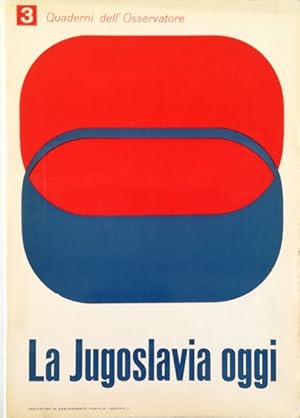 Imagen del vendedor de La Jugoslavia oggi - Quaderni dell'Osservatore Anno II n. 3 Gennaio 1969 a la venta por Libreria Tara