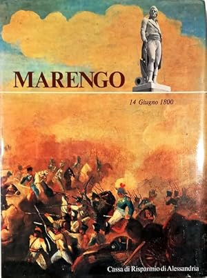 Seller image for Marengo 14 Giugno 1800 for sale by Libreria Tara