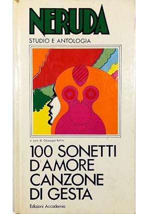 Seller image for 100 sonetti d'amore - Canzone di Gesta for sale by Libreria Tara