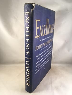 Seller image for Excellence. Can We Be Equal and Excellent Too? for sale by Great Expectations Rare Books