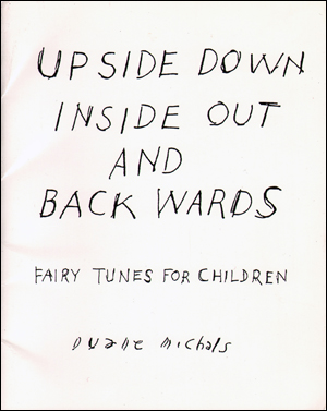 Imagen del vendedor de Upside Down Inside Out and Backwards : Fairy Tunes for Children a la venta por Specific Object / David Platzker