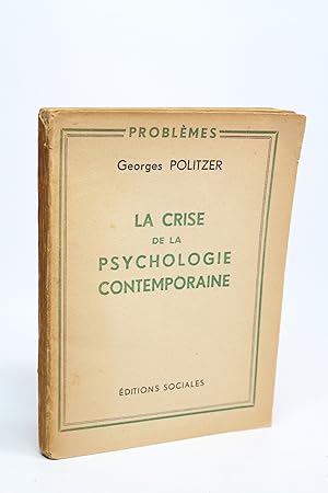 La crise de la psychologie moderne