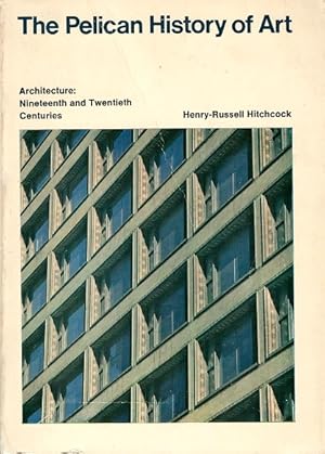 Image du vendeur pour Architecture: Nineteenth and Twentieth Centuries mis en vente par LEFT COAST BOOKS