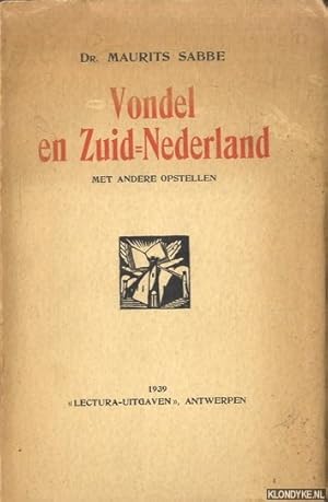 Immagine del venditore per Vondel en Zuid-Nederland. Met andere opstellen venduto da Klondyke