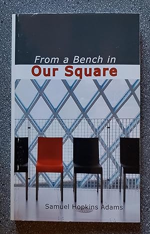 Imagen del vendedor de From a Bench in Our Square a la venta por Books on the Square