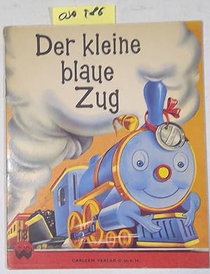 Der kleine blaue Zug. Wunder-Bücher 13