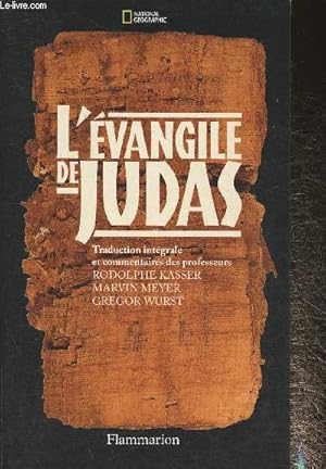 Image du vendeur pour L'vangile de Judas du Codex Tchacos mis en vente par Le-Livre