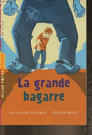 Seller image for La grande bagarre- ds 9-8 ans for sale by Le-Livre