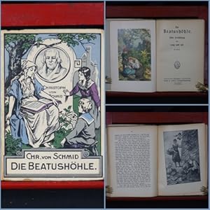 Die Beatushöhle. Eine Erzählung für jung und alt. Mit Bildern.