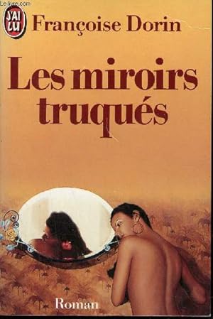 Image du vendeur pour Les miroirs truqus - Collection J'ai lu n1519. mis en vente par Le-Livre
