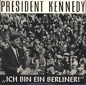 Imagen del vendedor de Schallplatte: President Kennedy "Ich bin ein Berliner" a la venta por Antiquariat Kastanienhof