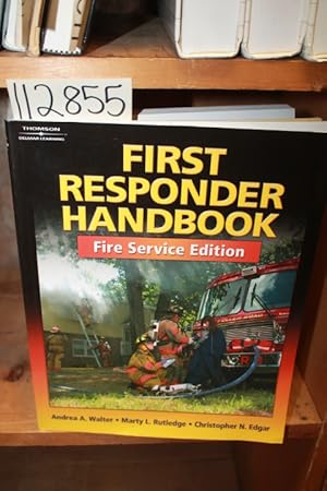 Seller image for First Responder Handbook Fire Service Edition for sale by Princeton Antiques Bookshop