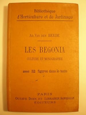 Les Begonia. Culture et monographie