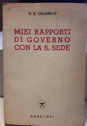 Imagen del vendedor de MIEI RAPPORTI DI GOVERNO CON LA S. SEDE(1944) a la venta por Invito alla Lettura