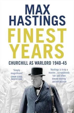 Immagine del venditore per Finest Years : Churchill As Warlord 1940-45 venduto da GreatBookPrices