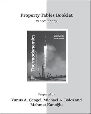 Imagen del vendedor de Thermodynamics Property Tables Booklet : An Engineering Approach a la venta por GreatBookPrices