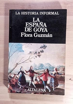 Imagen del vendedor de La Espaa de Goya a la venta por Llibres Bombeta