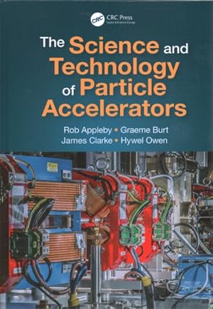 Imagen del vendedor de Science and Technology of Particle Accelerators a la venta por GreatBookPrices